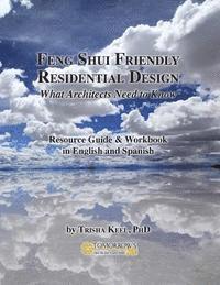 bokomslag Feng Shui Friendly Residential Design: What Architects Need to Know About Feng Shui