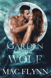 bokomslag Garden of the Wolf (Werewolf / Shifter Romance)