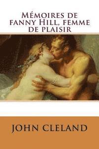 bokomslag Memoires de fanny Hill, femme de plaisir