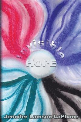 Invisible Hope 1