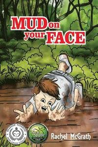 bokomslag Mud on your Face