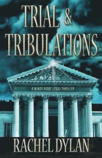 Trial & Tribulations 1