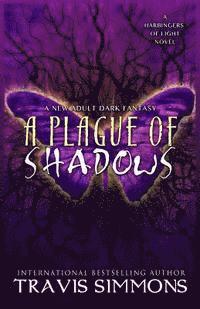 A Plague of Shadows 1