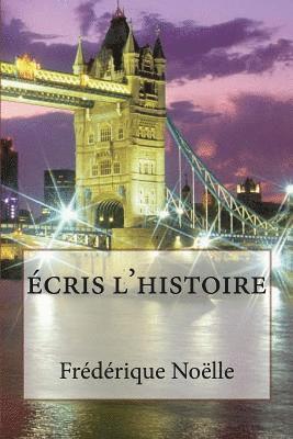 Ecris l'histoire 1