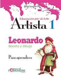 bokomslag Artista Leonardo-Boceto y dibujo: Para aprendices