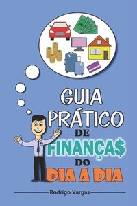 bokomslag Guia Prático de Finanças do Dia-a-Dia