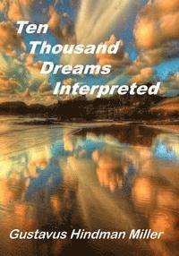 bokomslag 10,000 Dreams Interpreted: What's In A Dream (Aura Press)