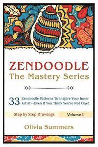 Zendoodle: 33 Zendoodle Patterns to Inspire Your Inner Artist--Even if You Think You're Not One 1