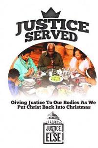 bokomslag Justice Served: Giving Justice To Our Bodies As We Put Christ Back Into Christmas