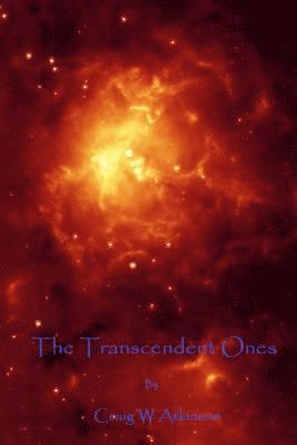 The Transcendent Ones 1