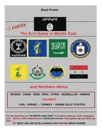 Isis: The End Game of Middle East and Northern Africa 1