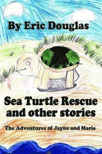 bokomslag Sea Turtle Rescue and other stories