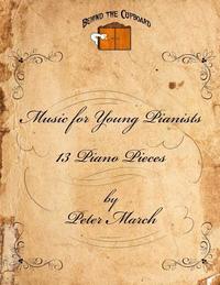 bokomslag Music for Young Pianists: 12 Piano Pieces