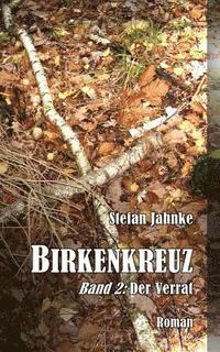 bokomslag Birkenkreuz 2: Der Verrat