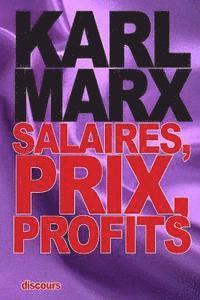 bokomslag Salaires, prix, profits