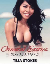 bokomslag Oriental Exotics: Sexy Asian Girls