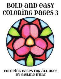 bokomslag Bold and Easy Coloring Pages 3: Coloring Pages for All Ages