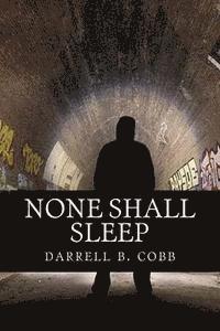 none shall sleep: an operatic tragedy in three acts 1