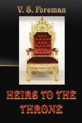 Heirs to the Throne 1