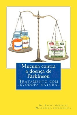 Rafael Gonzalez Maldonado - Mucuna contra a doenca de Parkinson, Häftad