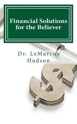 Financial Solutions for the Believer 1