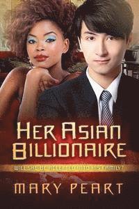 Her Asian Billionaire: A BWAM Pregnancy Love Story 1
