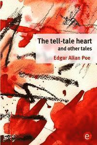 bokomslag The tell-tale heart and other tales