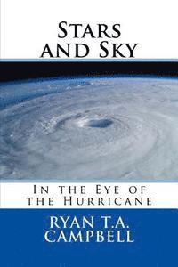 bokomslag Stars and Sky: In the Eye of the Hurricane