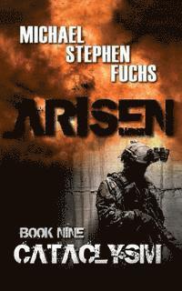 Arisen, Book Nine - Cataclysm 1