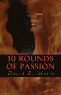 10 Rounds of Passion 1