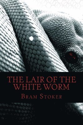 bokomslag The Lair of the White Worm