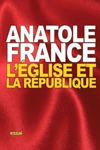 bokomslag L'Église et la République
