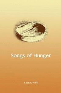 bokomslag Songs of Hunger