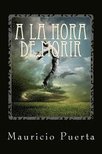 bokomslag A la Hora de Morir