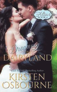 Dreaming in Dairyland 1