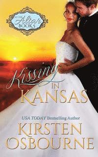 Kirsten Osbourne - Kissing in Kansas, Häftad