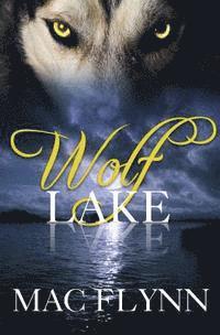 bokomslag Wolf Lake (Werewolf / Shifter Romance)