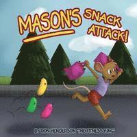 bokomslag Mason's Snack Attack