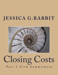 Closing Costs: Firm Commitment 1