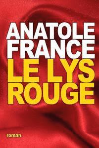 bokomslag Le Lys rouge