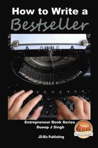 bokomslag How to Write a Bestseller