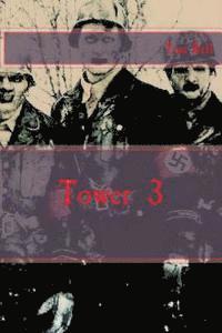 Tower 3