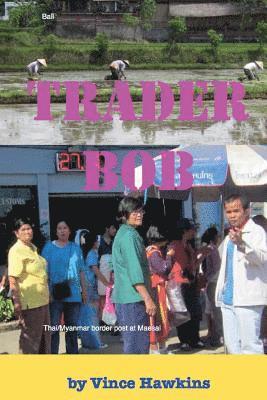 Trader Bob: US version 1