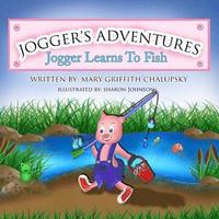bokomslag Jogger's Adventures, 'Jogger Learns to Fish'