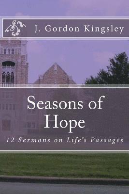 bokomslag Seasons of Hope: 12 Sermons on Life's Passages