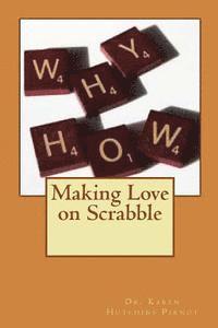 bokomslag Making Love on Scrabble