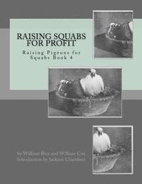 bokomslag Raising Squabs for Profit: Raising Pigeons for Squabs Book 4