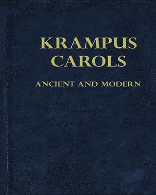 bokomslag Krampus Carols Ancient And Modern
