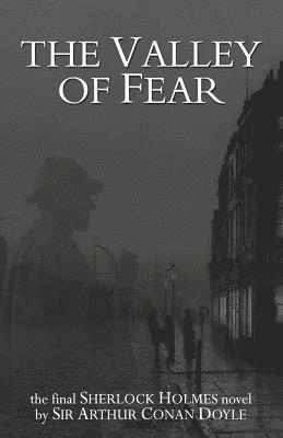 Arthur Conan Doyle - The Valley of Fear, Häftad