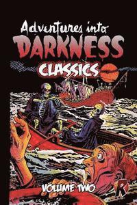 bokomslag Adventures Into Darkness Classics: Volume Two